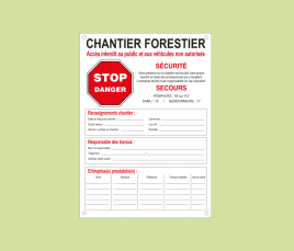 Panneau de Chantier Forestier Standard