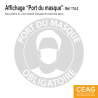 Affichage Port du Masque Obligatoire